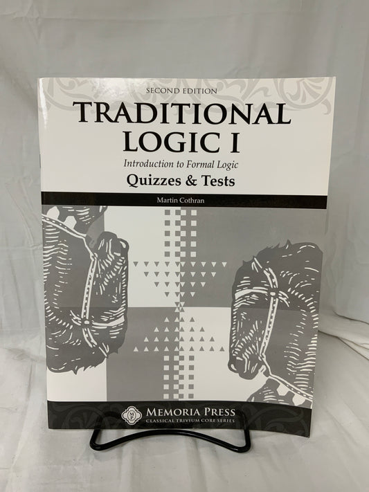 Traditional Logic I (2nd Ed.) Quizzes & Tests
