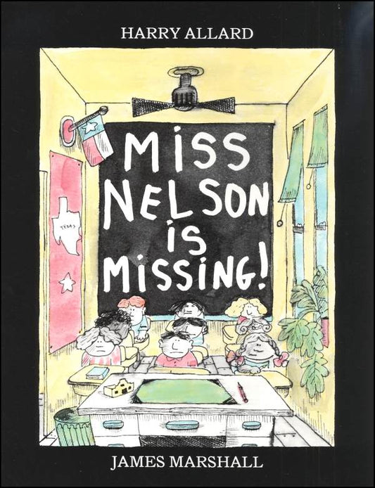 Miss Nelson is Missing!
