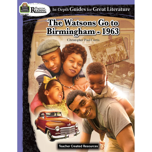 Rigorous Reading: The Watsons Go to Birmingham - 1963 (Study Guide)