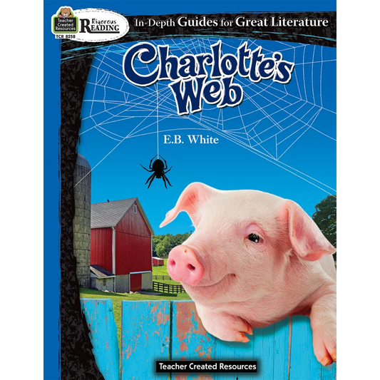 Rigorous Reading: Charlotte's Web (Study Guide)