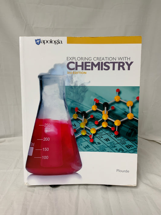 Exploring Creation with Chemistry (3rd Ed.) Textbook