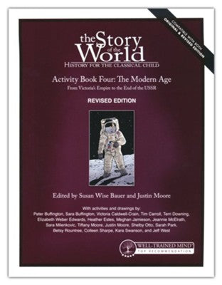 The Story of the World Vol. 4: The Modern Age, Revised Edition Activity Book