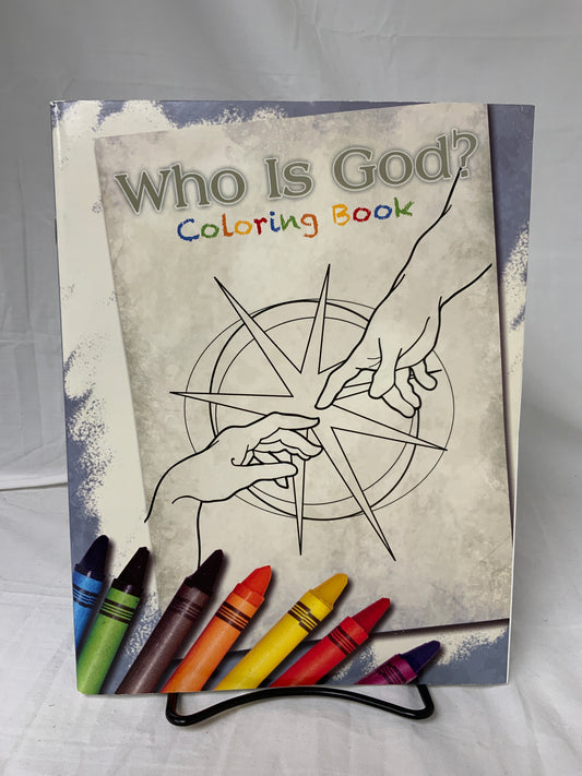 Who Is God? Coloring Book