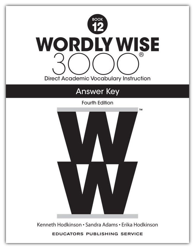Wordly Wise 3000 Book 12 Answer Key (4th Ed.)