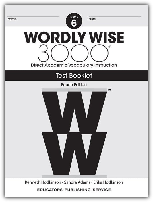 Wordly Wise 3000 Book 6 Test Booklet (4th Ed.)