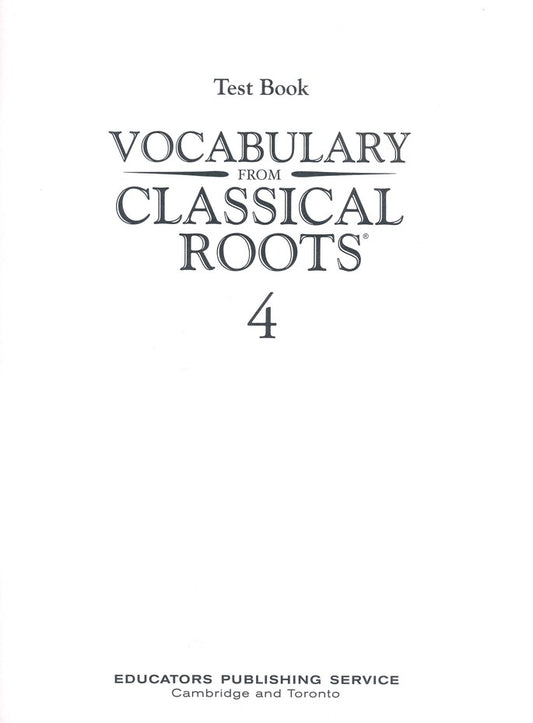 Vocabulary from Classical Roots Test Book 4 (Grade 4)