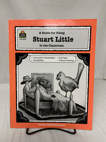 A Guide for Using Stuart Little in the Classroom