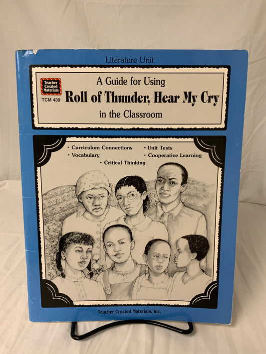 A Guide for Using Roll of Thunder, Hear My Cry in the Classroom