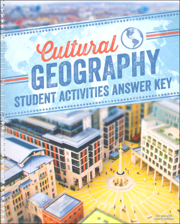 Cultural Geography Student Activities Answer Key (4th ed.)