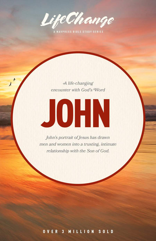 John, LifeChange Bible Study