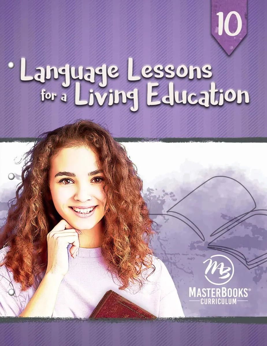 Language Lessons for a Living Education 10