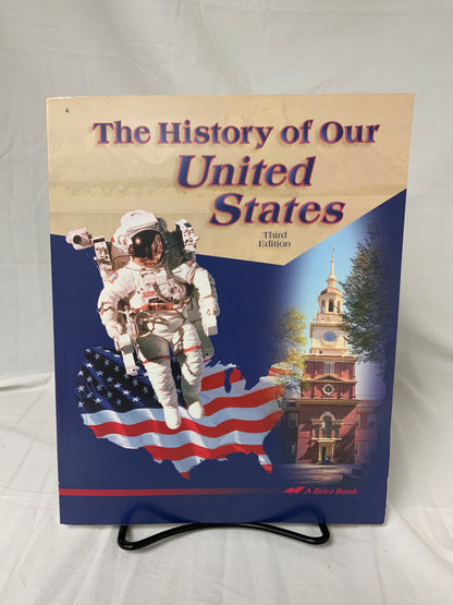 The History of Our United States (3rd Ed.) Textbook