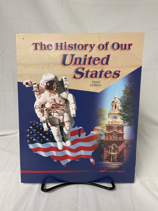 The History of Our United States (3rd Ed.) Textbook