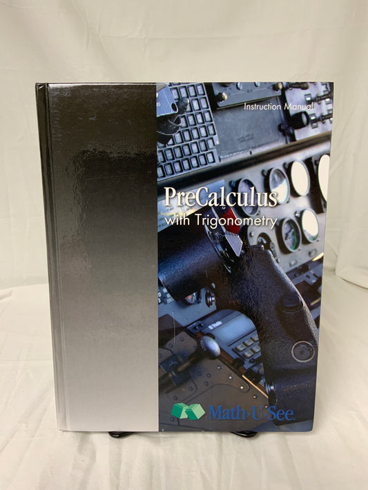 Math-U-See PreCalculus Instruction Manual