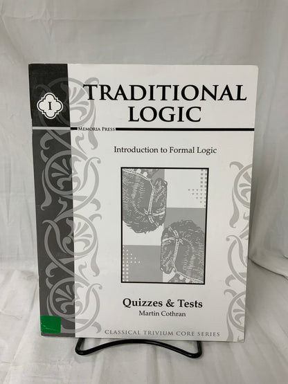 Traditional Logic I (2nd Ed.) Quizzes & Tests
