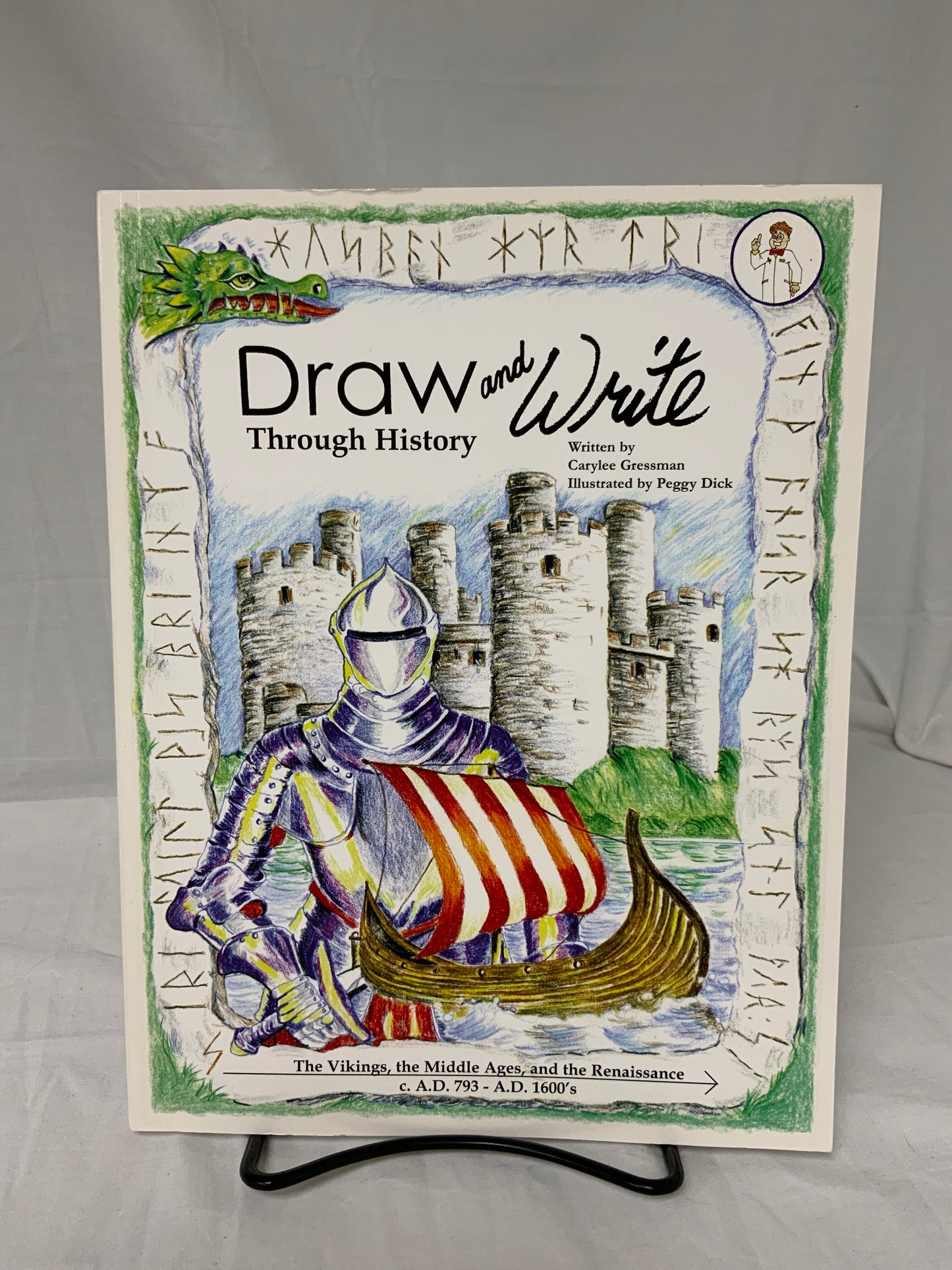 Draw and Write Through History: The Vikings, the Middle Ages, & Renaissance