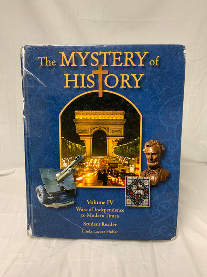 The Mystery of History Volume IV (1st Ed.) Student Reader