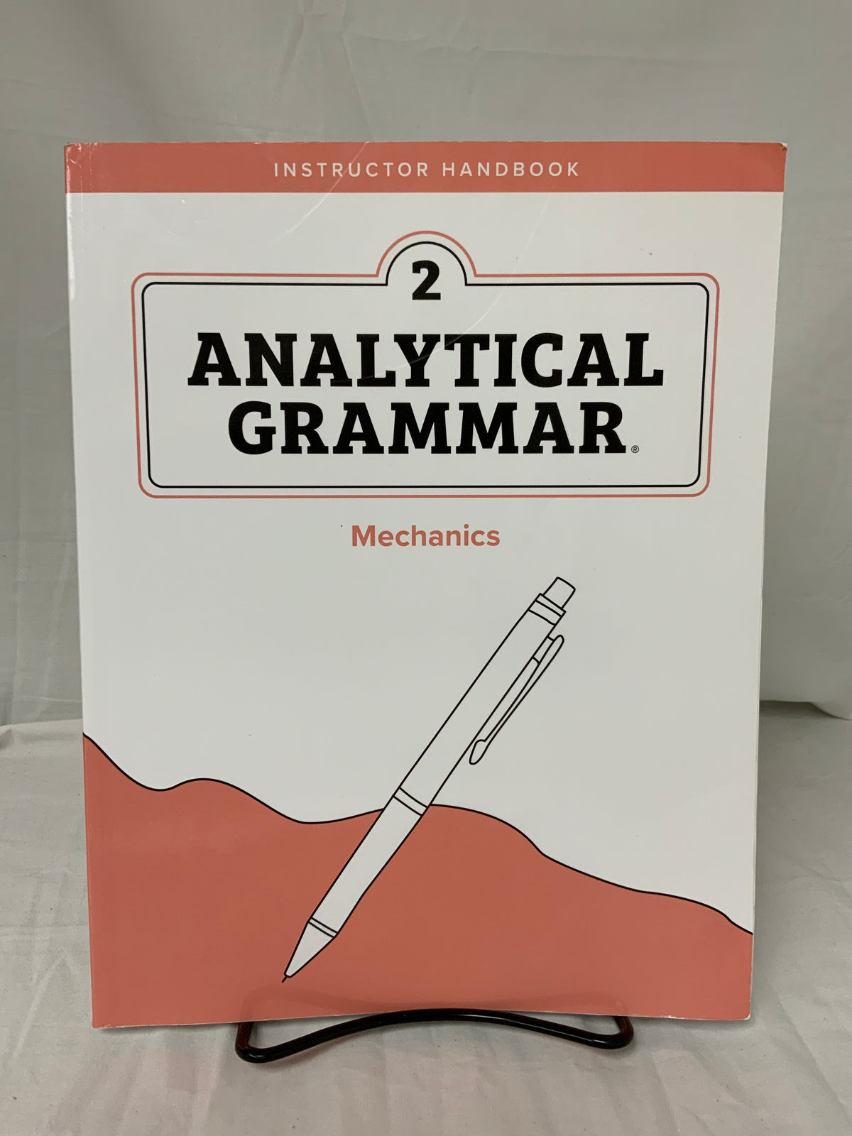 Analytical Grammar Level 2: Mechanics Instructor Handbook