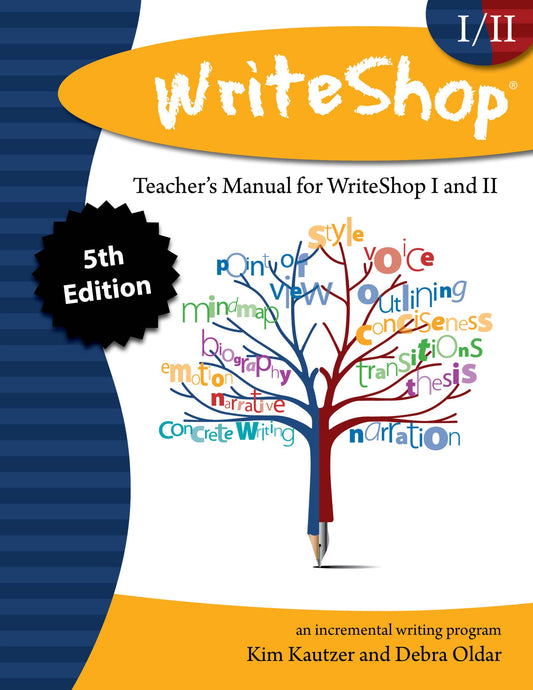 Teacher’s Manual for WriteShop I & II (5th ed)