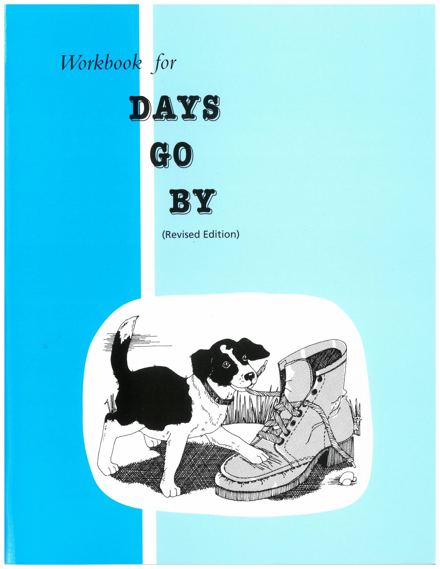 Workbook for Days Go By (Revised Edition)