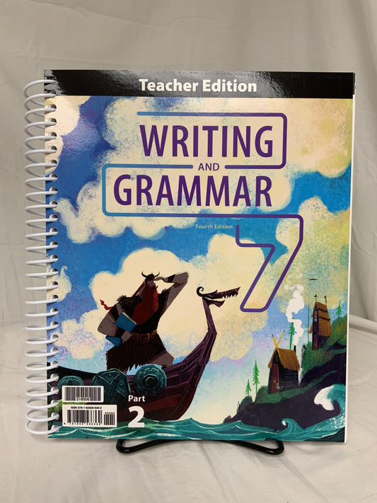 BJU Writing and Grammar 7 (4th Ed.) Teacher Edition Part 2