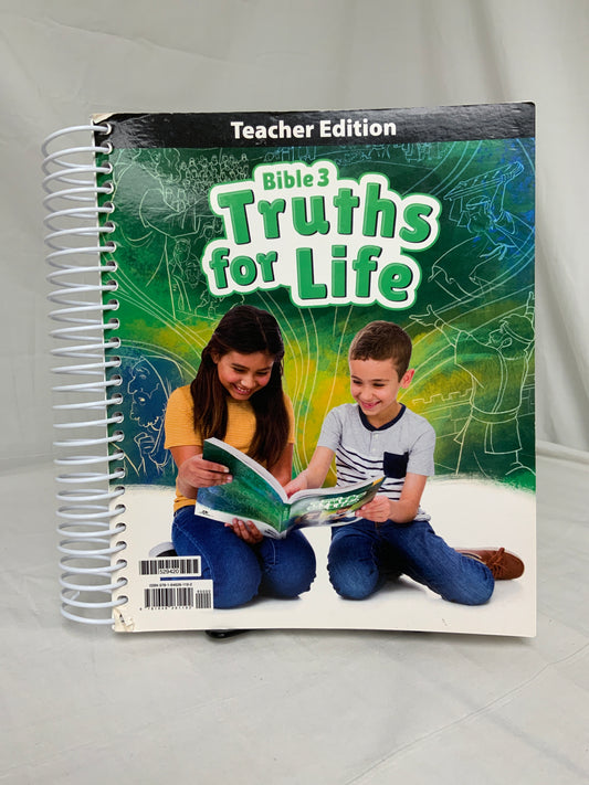 BJU Bible 3: Truths for Life (1st Ed.) Teacher Edition
