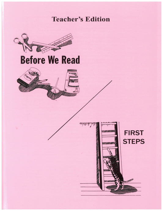 Teacher's Edition for Before We Read and First Steps