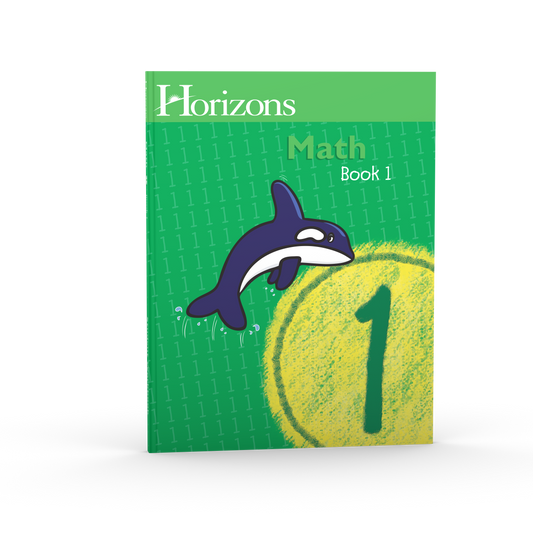 Horizons Math 1st Grade Student Book 1