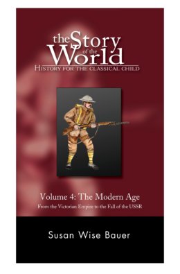 The Story of the World Vol. 4: The Modern Age, Text