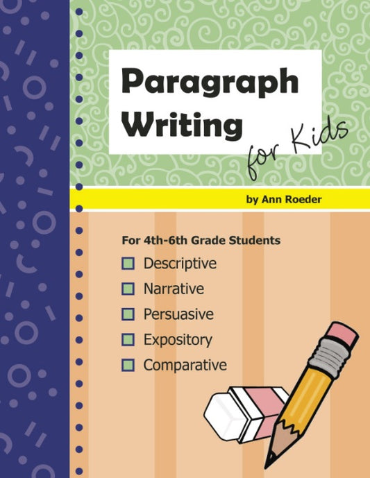 PARAGRAPH WRITING FOR KIDS
