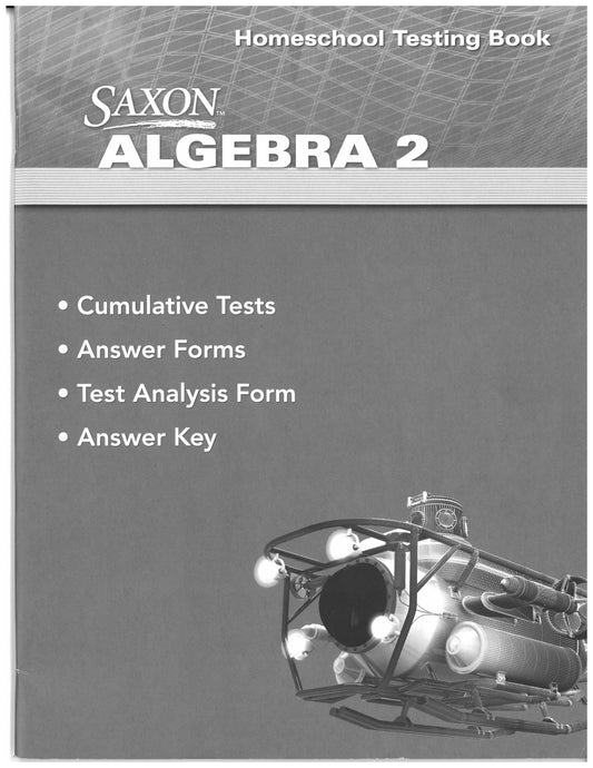 Algebra 2 - Saxon - Testing Book