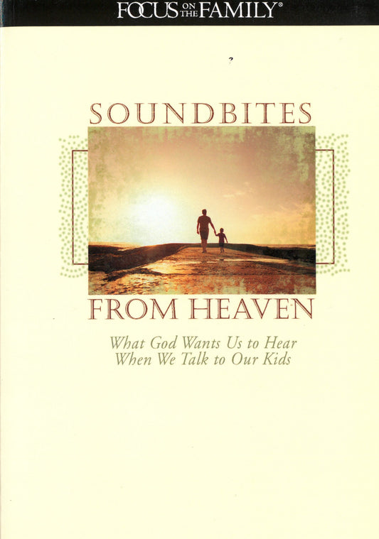 SoundBites from Heaven