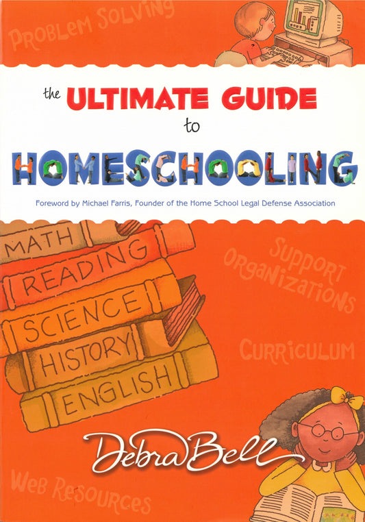 The Ultimate Guide to Homeschooling