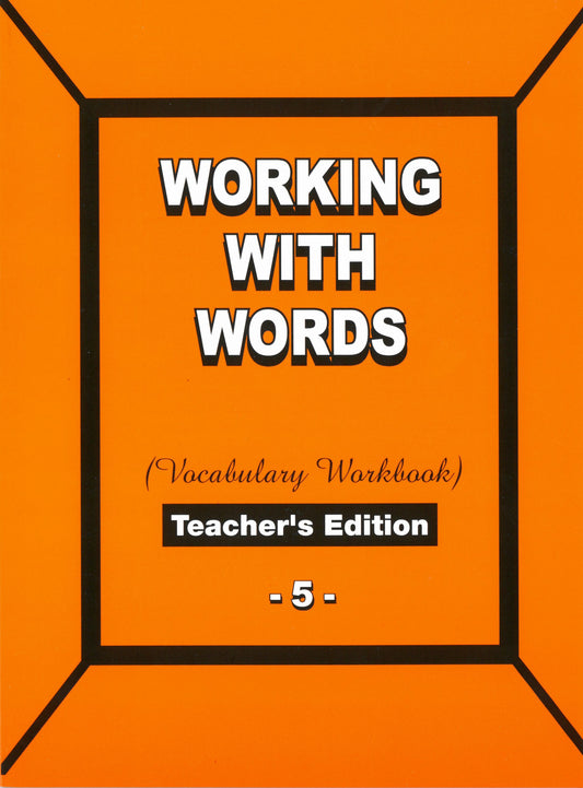 Working with Words 5 (Vocabulary Workbook) Teacher's Edition