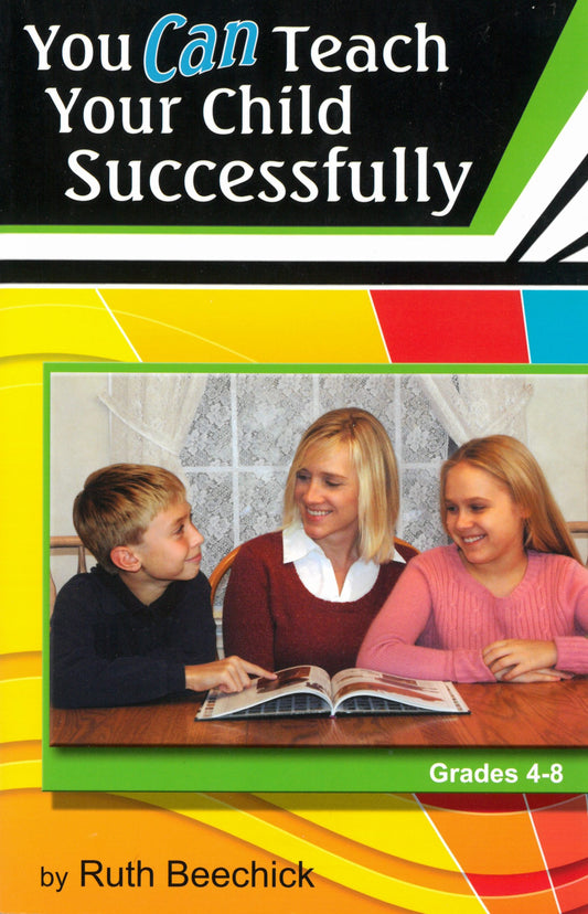 You CAN Teach Your Child Successfully