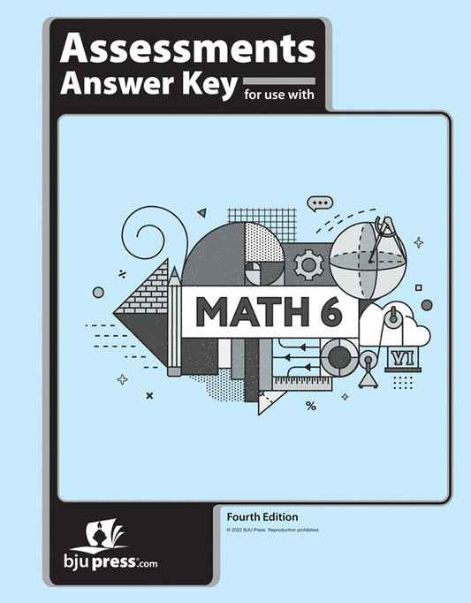 Math 6 Assessments Answer Key (4th ed.)