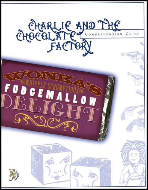 Charlie and the Chocolate Factory Comprehension Guide – SCAIHS