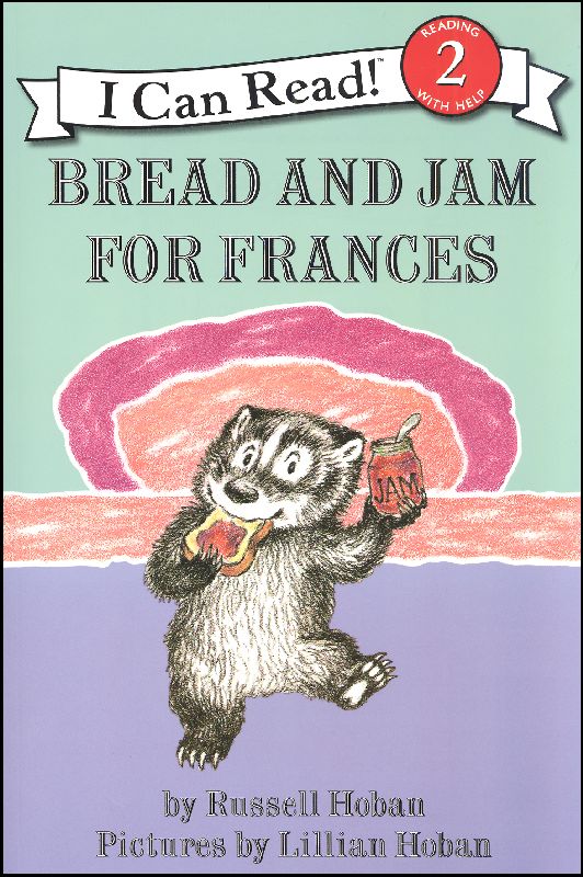 Bread and Jam for Frances