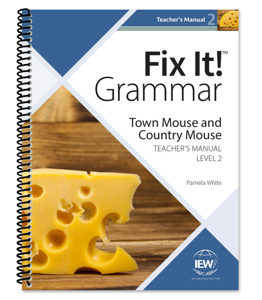 Fix It! Grammar: Level 2 Town Mouse and Country Mouse [Teacher’s Manual]