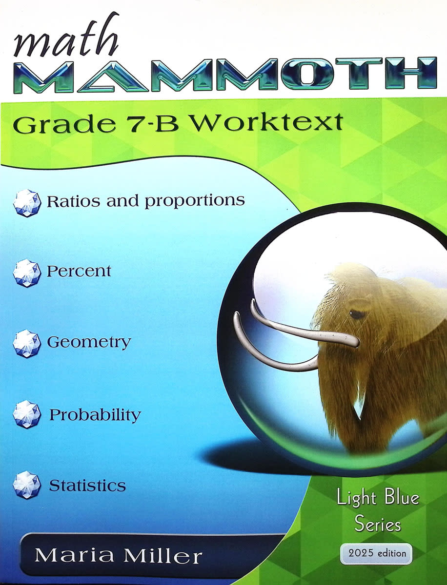 Math Mammoth Grade 7-B Worktext Light Blue Series (Color Version, 2025 Edition)