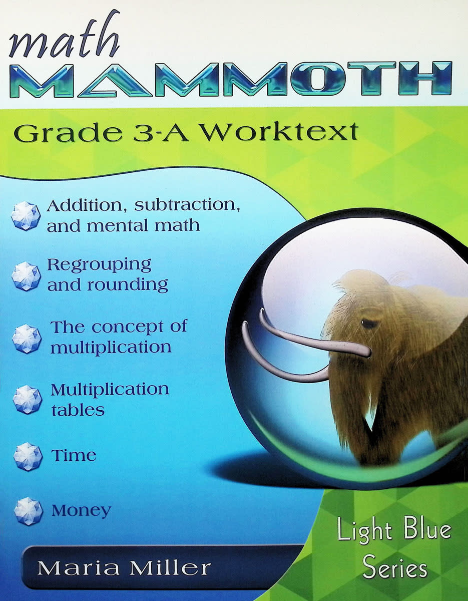 Math Mammoth Grade 3-A Worktext Light Blue Series (Color Version, 2024 Edition)
