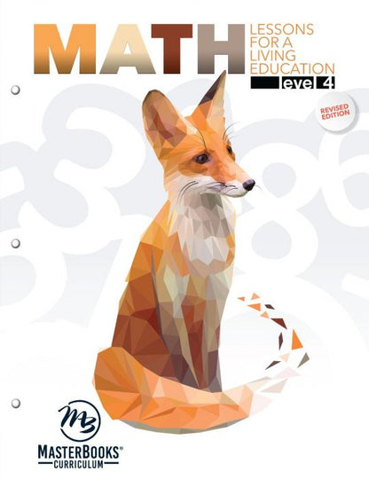 Math Lessons for a Living Education: Level 4 (Revised)