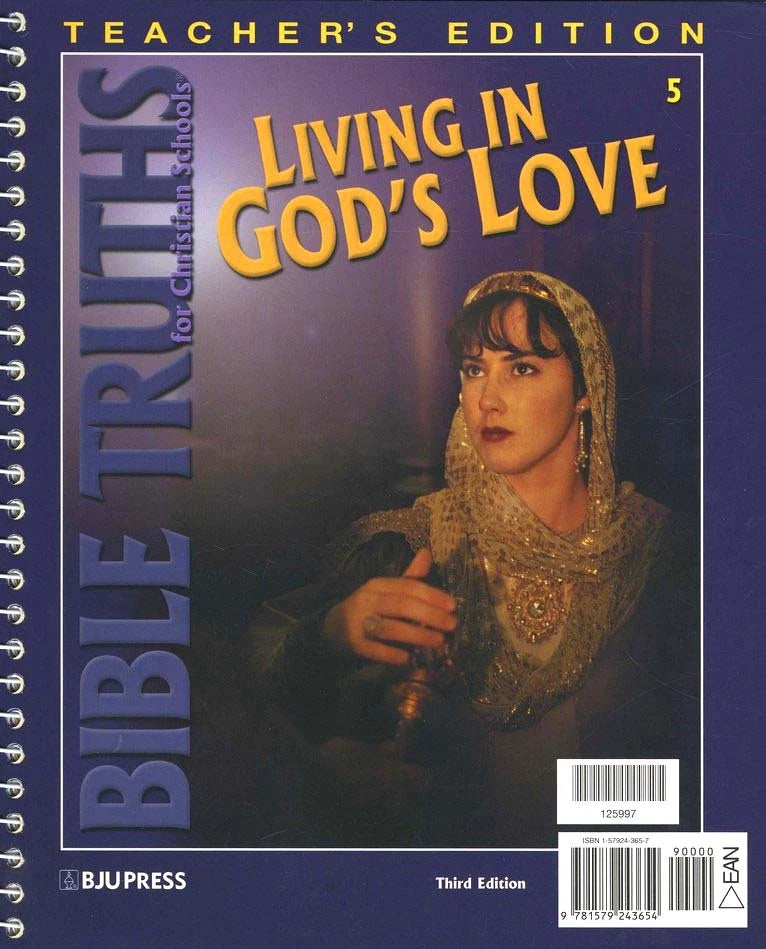 Bible Truths 5 Teacher's Edition (3rd ed.)