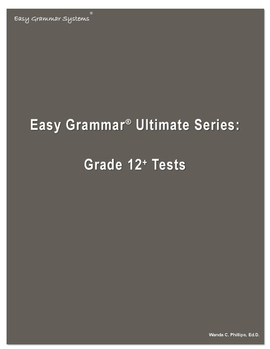 Easy Grammar Ultimate Series: Grade 12 Tests