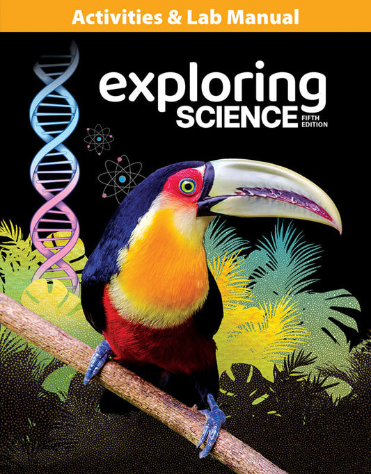 Exploring Science Activities & Lab Manual, 5th ed.