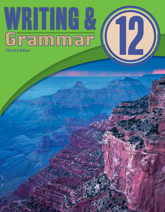 Writing & Grammar 12 Student Worktext (3rd ed.)