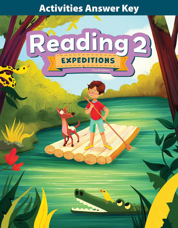 Reading 2: Expeditions Activities Answer Key, 4th ed.