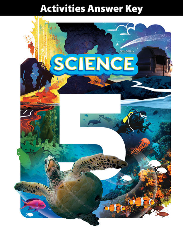 Science 5 Activities Answer Key, 5th ed.