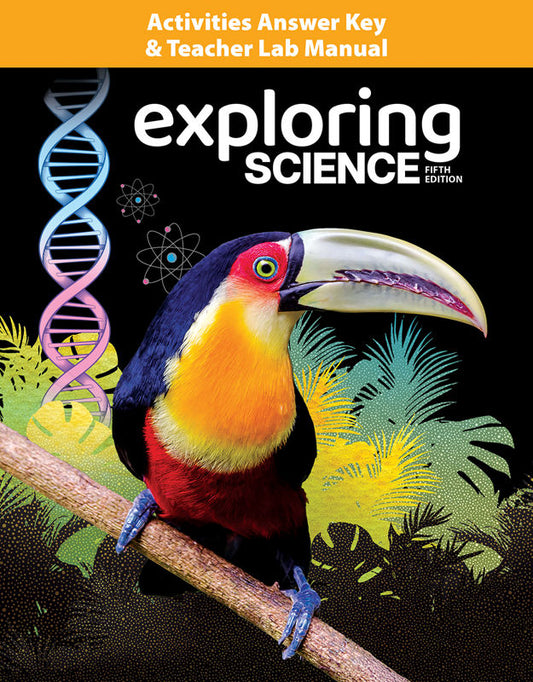 Exploring Science Activities & Lab Answer Key, 5th ed.
