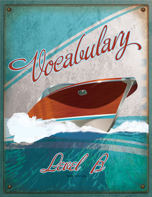 Vocabulary: Level B Student Worktext, 3rd ed.